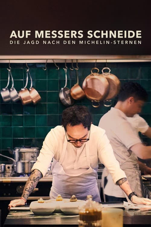 Knife Edge: Chasing Michelin Stars