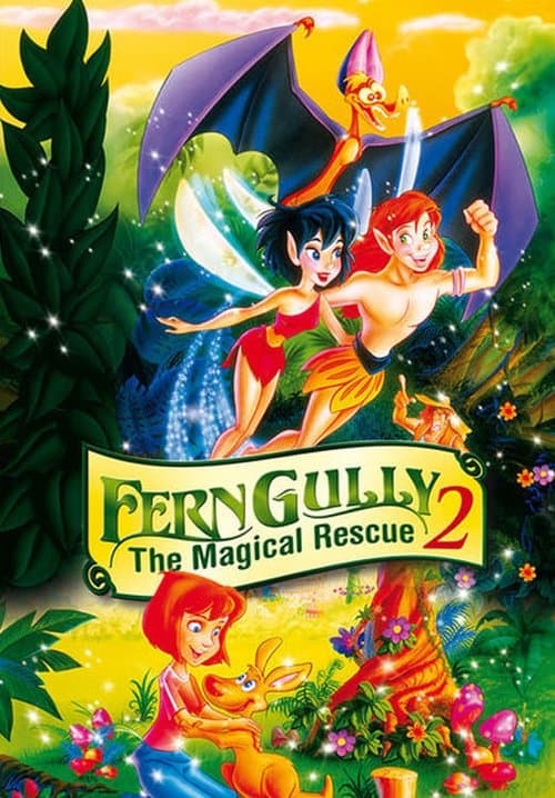Ferngully 2 - Die magische Rettung