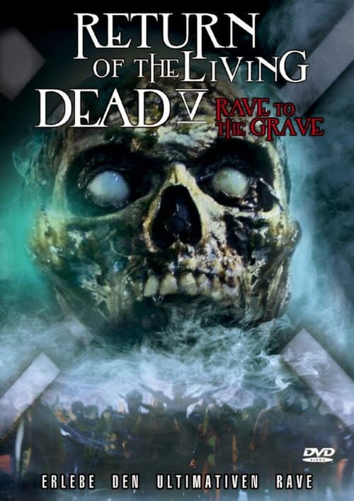 Return of the Living Dead 5: Rave to the Grave