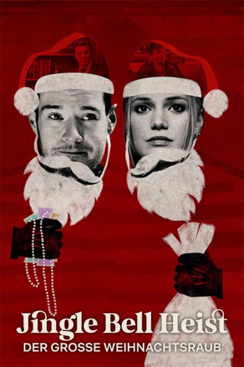 Jingle Bell Heist - Der große Weihnachtsraub