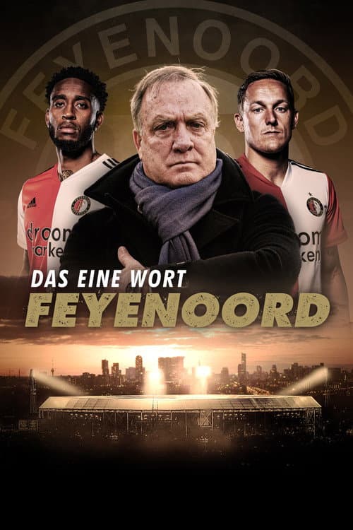 Das eine Wort Feyenoord