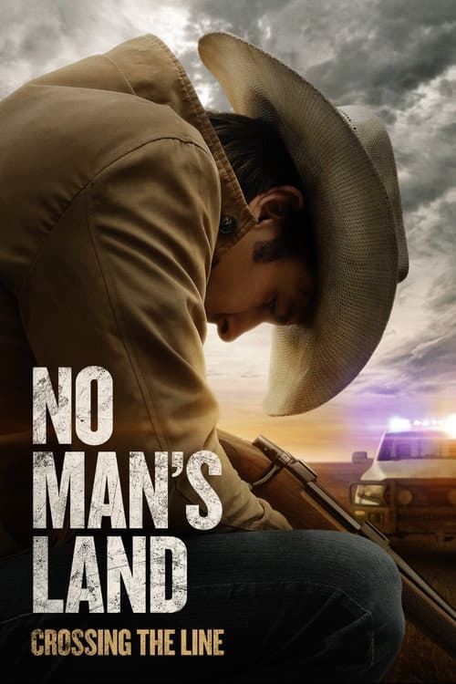 No Man's Land - Crossing the Line