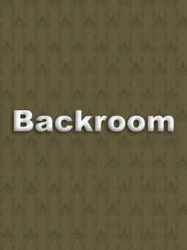 The Backrooms
