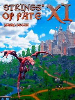 Strings of Fate XI: Magic dream