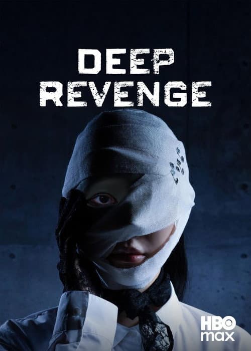 Deep Revenge