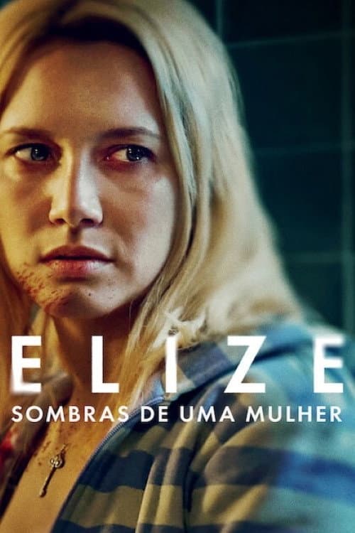 Elize: Shadows of a Woman