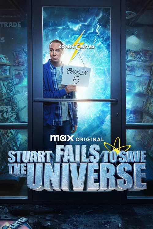 Stuart Fails to Save the Universe
